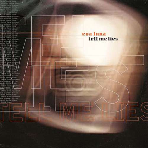 Cover Eva Luna - Tell Me Lies (12) Schallplatten Ankauf