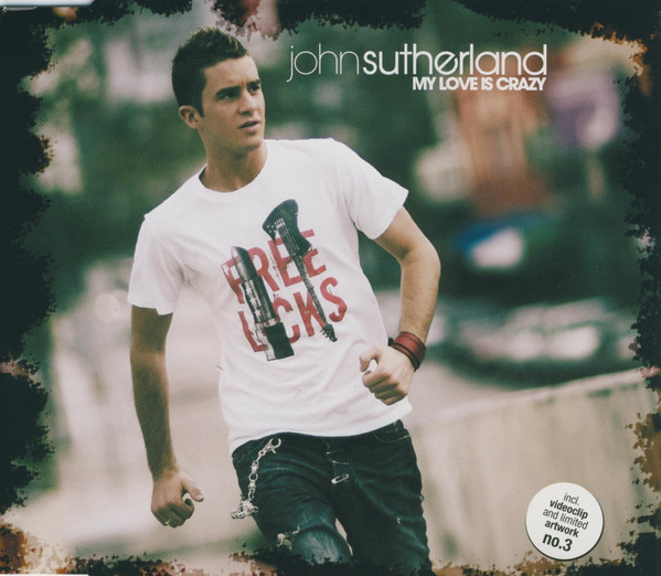 Cover John Sutherland - My Love Is Crazy (CD, Single) Schallplatten Ankauf