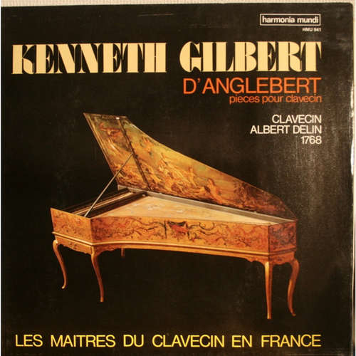 Cover Marchand* / Duphly* / Forqueray* - Kenneth Gilbert - Les Maitres Du Clavecin En France, Vol. 2 (LP) Schallplatten Ankauf