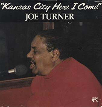 Cover Joe Turner* - Kansas City Here I Come (LP, Album, RE) Schallplatten Ankauf
