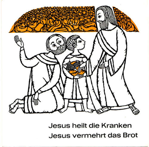 Bild Johannes Michael Hollenbach S. J. - Jesus Heilt Die Kranken / Jesus Vermehrt Das Brot (7) Schallplatten Ankauf