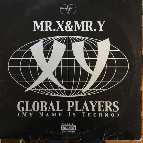 Cover Mr. X & Mr. Y - Global Players (My Name Is Techno) (2x12) Schallplatten Ankauf
