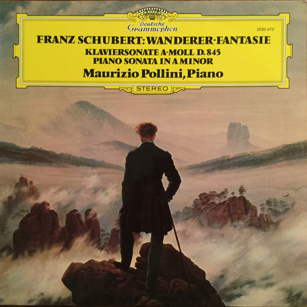 Cover Franz Schubert - Maurizio Pollini - Wanderer-Fantasie / Klaviersonate A-moll D. 845 - Piano Sonata In A Minor (LP, *) Schallplatten Ankauf