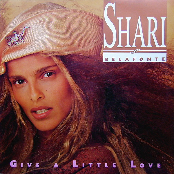 Cover Shari Belafonte - Give A Little Love (12) Schallplatten Ankauf