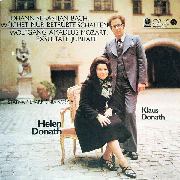 Cover Helen Donath / Klaus Donath, Johann Sebastian Bach / Wolfgang Amadeus Mozart - Weichet Nur Betrübte Schatten / Exsultate Jubilate (LP, Album) Schallplatten Ankauf