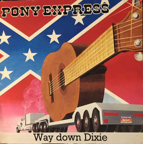 Cover Pony Express (6) - Way Down Dixie (LP, Album) Schallplatten Ankauf