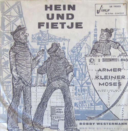 Cover Bobby Westermann Und  Die St. Pauli-Band - Armer Kleiner Moses / Hein Und Fietje (7, Single) Schallplatten Ankauf