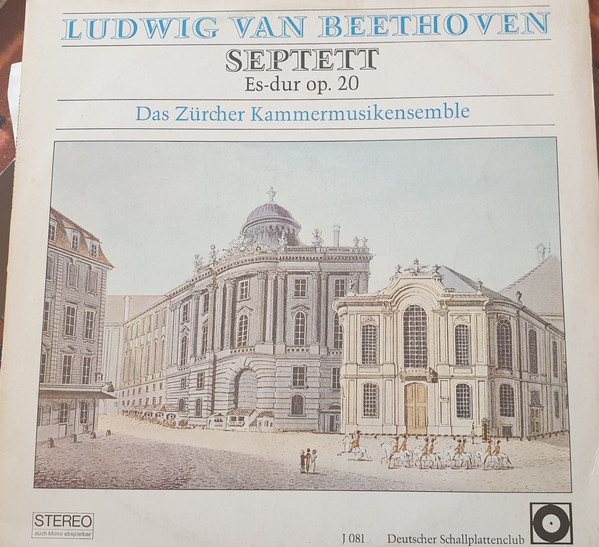 Bild Ludwig van Beethoven - Das Zürcher Kammermusikensemble* - Septett In Es~Dur Op.20 (LP) Schallplatten Ankauf