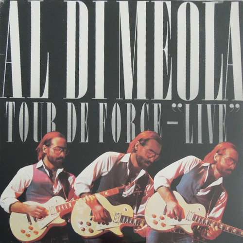 Cover Al Di Meola - Tour De Force - Live (LP, Album) Schallplatten Ankauf