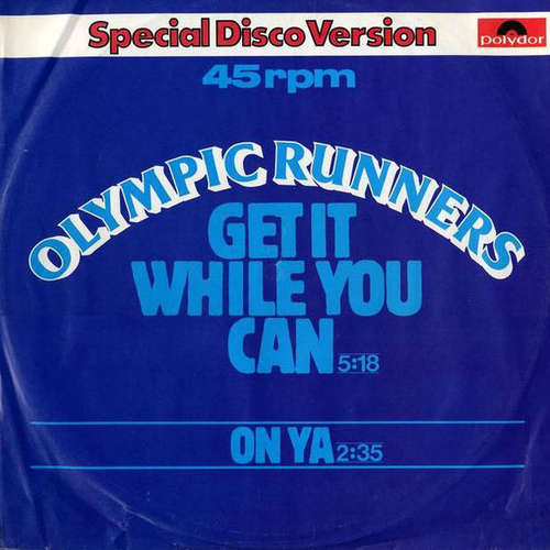 Cover Olympic Runners - Get It While You Can (12) Schallplatten Ankauf