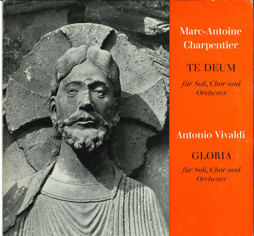 Cover Marc Antoine Charpentier, Antonio Vivaldi - Te Deum, Gloria (LP) Schallplatten Ankauf