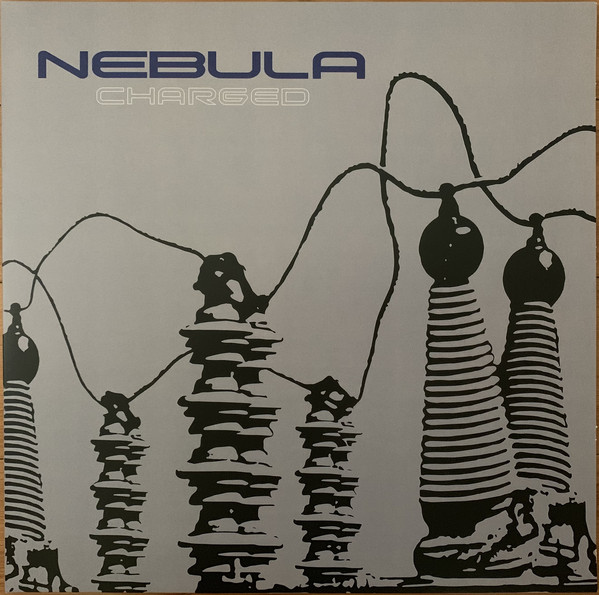 Cover Nebula (3) - Charged (LP, Album, RE, RM) Schallplatten Ankauf