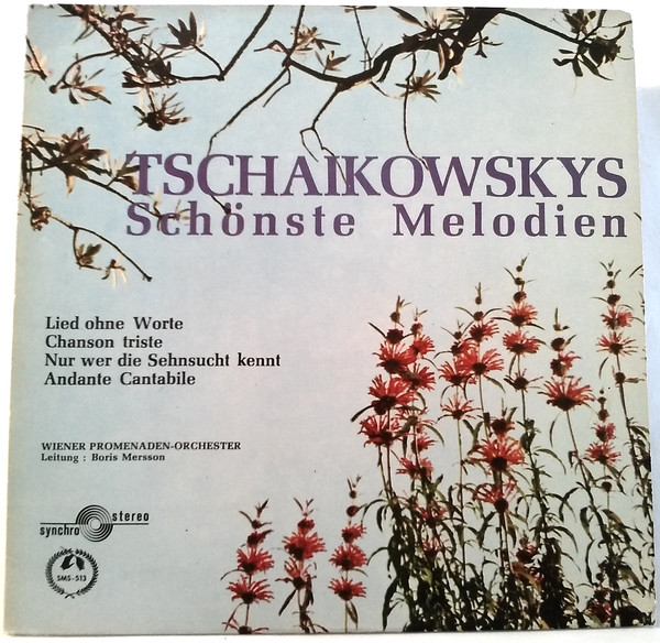 Cover Tschaikowsky*, Wiener Promenade-Orchester* - Tschaikowskys Schönste Melodien (7) Schallplatten Ankauf