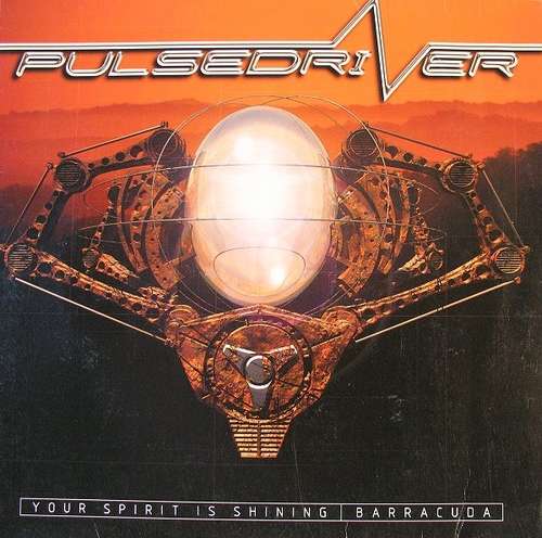 Cover Pulsedriver - Your Spirit Is Shining / Barracuda (10) Schallplatten Ankauf
