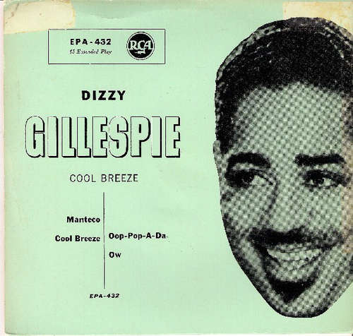 Cover Dizzy Gillespie And His Orchestra - Cool Breeze (7, EP, RE, Top) Schallplatten Ankauf