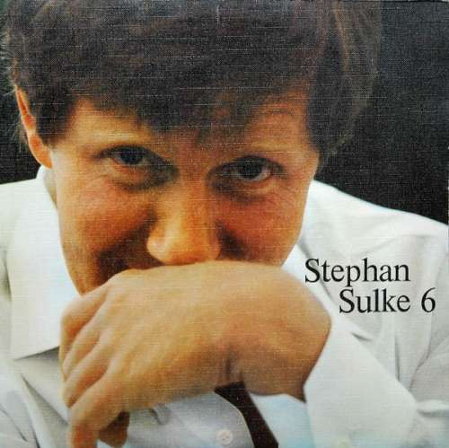 Cover Stephan Sulke - Stephan Sulke 6 (LP, Album) Schallplatten Ankauf