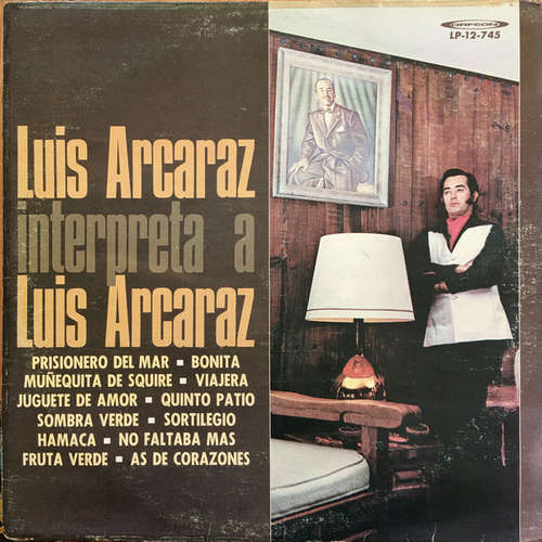 Cover Luis Arcaraz* - Interpreta A Luis Arcaraz (LP, Album, RE) Schallplatten Ankauf
