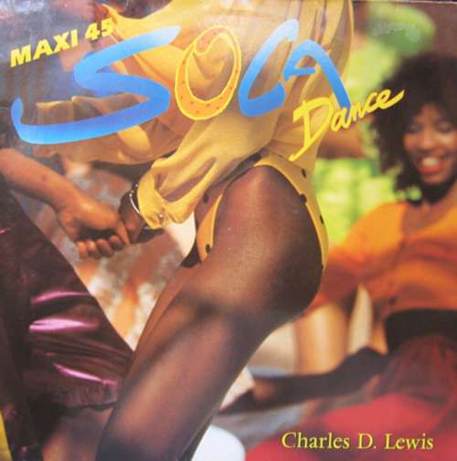 Cover Charles D. Lewis - Soca Dance (12, Maxi) Schallplatten Ankauf