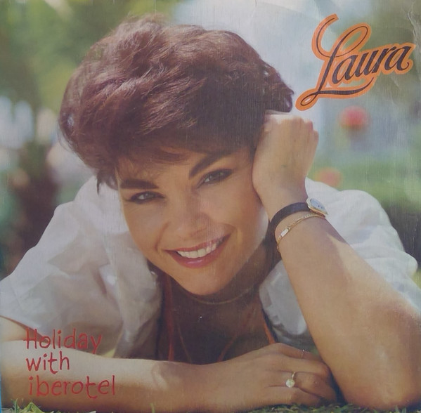 Cover Laura* - Holiday With Iberotel (7, Single, RP) Schallplatten Ankauf
