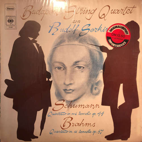 Cover Schumann*, Brahms* - Budapest String Quartet con Rudolf Serkin - Quintetto in mi bemolle op. 44 / Quartetto in si bemolle op. 67 (LP, RE, cat) Schallplatten Ankauf
