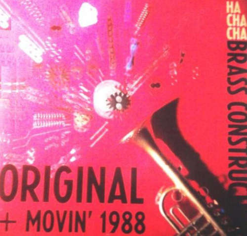 Cover Brass Construction - Ha Cha Cha (Original) + Movin' 1988 (12) Schallplatten Ankauf