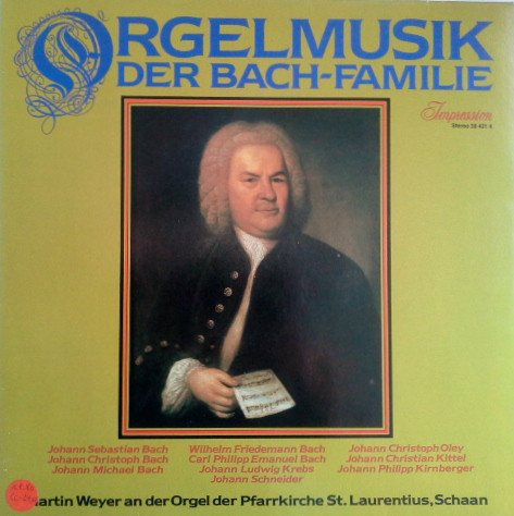 Cover Martin Weyer - Orgelmusik Der Bach-Familie (2xLP, Club) Schallplatten Ankauf