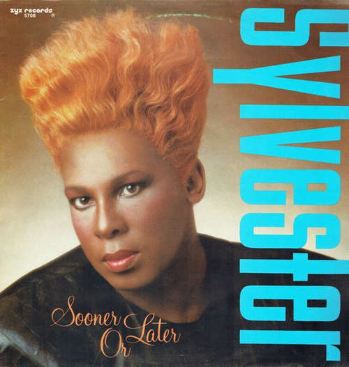 Cover Sylvester - Sooner Or Later (12) Schallplatten Ankauf
