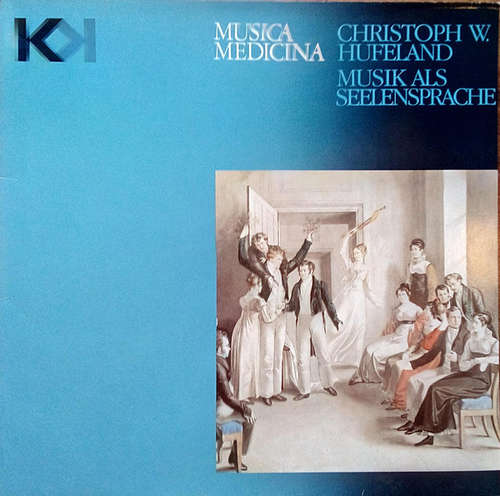 Cover Christoph W. Hufeland - Musik Als Seelensprache - Musica Medicina (LP, Album) Schallplatten Ankauf