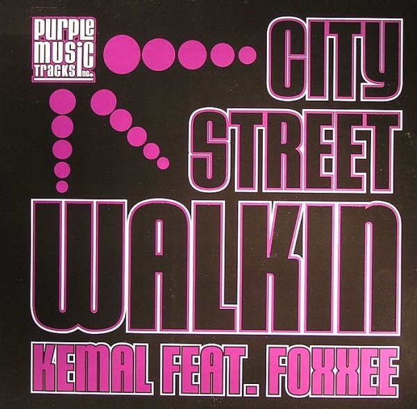 Cover Kemal (3) feat. Foxxee - City Street Walkin (12) Schallplatten Ankauf