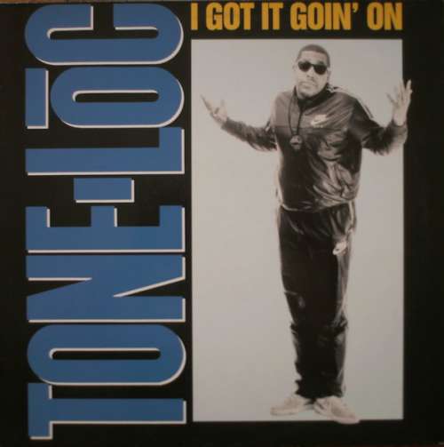 Cover Tone Loc - I Got It Goin' On (12, Maxi) Schallplatten Ankauf