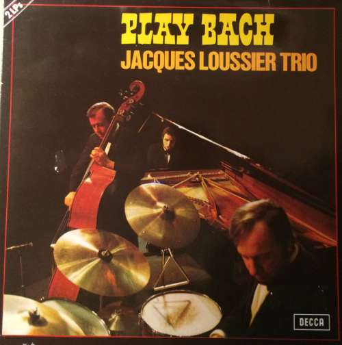 Cover Jacques Loussier Trio - Play Bach (2xLP, RE) Schallplatten Ankauf