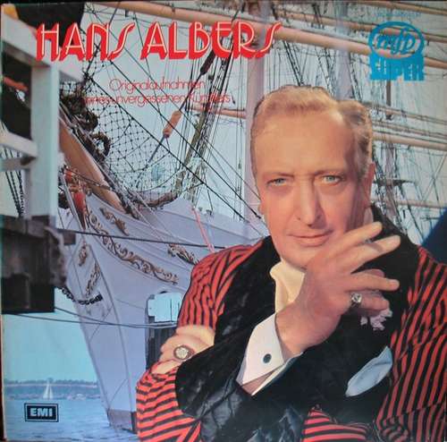 Cover Hans Albers - Originalaufnahmen Eines Unvergessenen Künstlers (LP, Comp) Schallplatten Ankauf