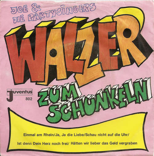 Cover Joe Raphael Und Die Party-Singers - Walzer Zum Schunkeln (7) Schallplatten Ankauf