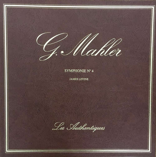 Cover G. Mahler*, James Levine* - Symphonie N°4 (LP) Schallplatten Ankauf