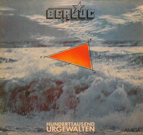 Cover Berluc - Hunderttausend Urgewalten (LP, Album) Schallplatten Ankauf