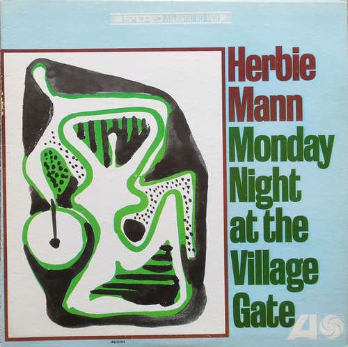 Cover Herbie Mann - Monday Night At The Village Gate (LP, Album, RE, PR) Schallplatten Ankauf