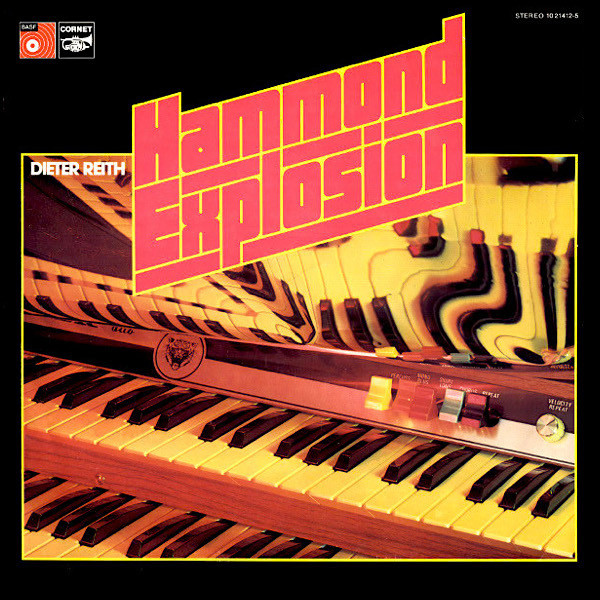Cover Dieter Reith - Hammond Explosion (LP, Album) Schallplatten Ankauf