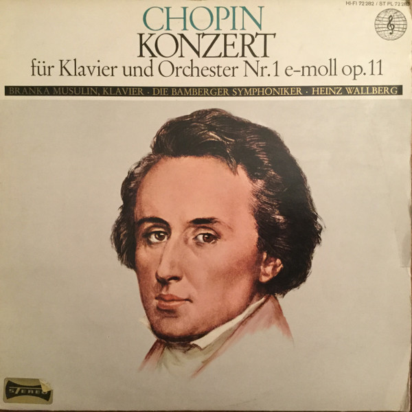 Cover Chopin*, Branka Musulin ∙ Die Bamberger Symphoniker* ∙ Heinz Wallberg - Konzert Für Klavier Und Orchester Nr. 1 E-moll Op. 11 (LP) Schallplatten Ankauf