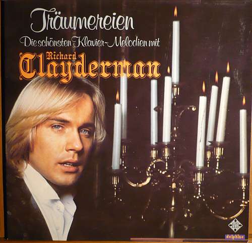 Cover Richard Clayderman - Träumereien • Die Schönsten Klavier-Melodien Mit Richard Clayderman (LP, Album, Gat) Schallplatten Ankauf