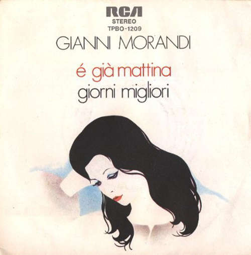 Cover Gianni Morandi - È Già Mattina / Giorni Migliori (7) Schallplatten Ankauf