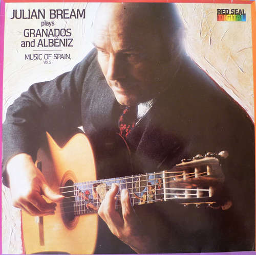 Cover Julian Bream, Granados*, Albéniz* - Julian Bream Plays Granados And Albeniz (Music Of Spain Vol. 5) (LP, RE) Schallplatten Ankauf