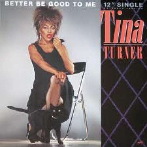 Cover Tina Turner - Better Be Good To Me [Extended Version] (12, Single) Schallplatten Ankauf