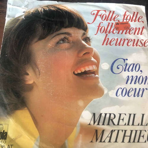 Cover Mireille Mathieu - Folle Folle, Follement Heureuse (7, Single) Schallplatten Ankauf