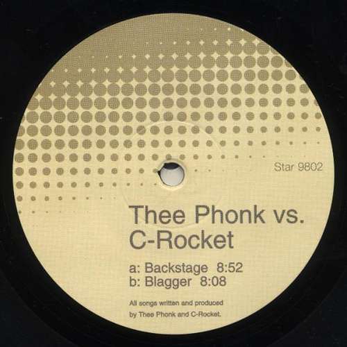 Cover Thee Phonk vs. C-Rocket - Blagger / Backstage (12) Schallplatten Ankauf