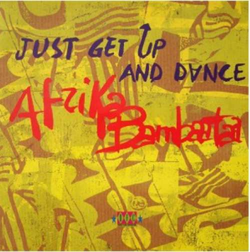 Cover Afrika Bambaataa - Just Get Up And Dance (12) Schallplatten Ankauf