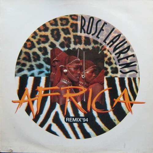 Cover Rose Laurens - Africa - Remix '94 (12) Schallplatten Ankauf