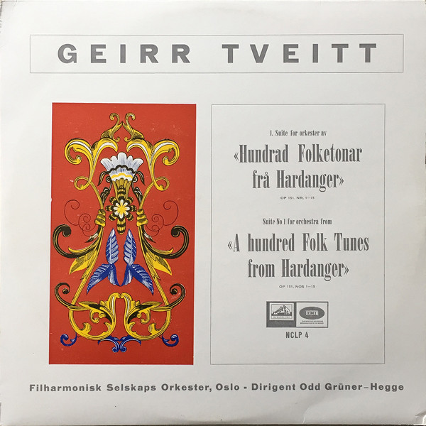 Cover Geirr Tveitt, Filharmonisk Selskaps Orkester, Odd Grüner-Hegge - Hundrad Folketonar Frå Hardanger Op. 151, Nr. 1-15  (LP, Mono) Schallplatten Ankauf