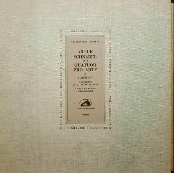 Cover Schumann*, Artur Schnabel Et Le Quatuor Pro Arte* - Quintette En Mi Bémol Majeur / Scènes D'Enfants (LP, Mono, Dow) Schallplatten Ankauf