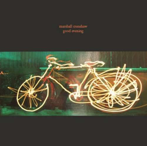Cover Marshall Crenshaw - Good Evening (LP, Album) Schallplatten Ankauf