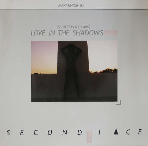Cover Second Face - Love In The Shadows (12, Maxi) Schallplatten Ankauf